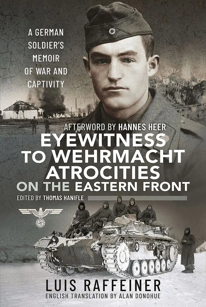 Luis Raffeiner - Eyewitness to Wehrmacht Atrocities on the Eastern Front, Inbunden. Tillgänglighet: Tillfälligt slut