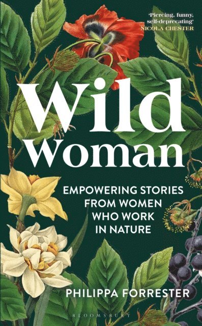 Philippa Forrester - Wild Woman, E-bok
