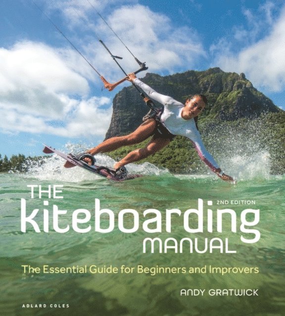 Andy Gratwick - Kiteboarding Manual, E-bok