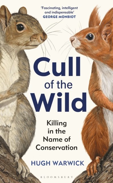 Hugh Warwick - Cull of the Wild, E-bok