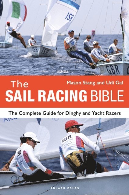 Mason Stang, Udi Gal - Sail Racing Bible, E-bok