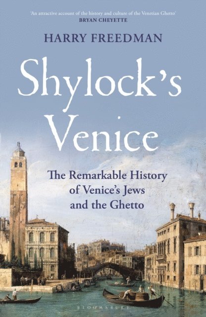 Harry Freedman - Shylock's Venice, E-bok