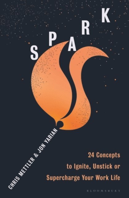 Chris Mettler, Jon Yarian - Spark, E-bok