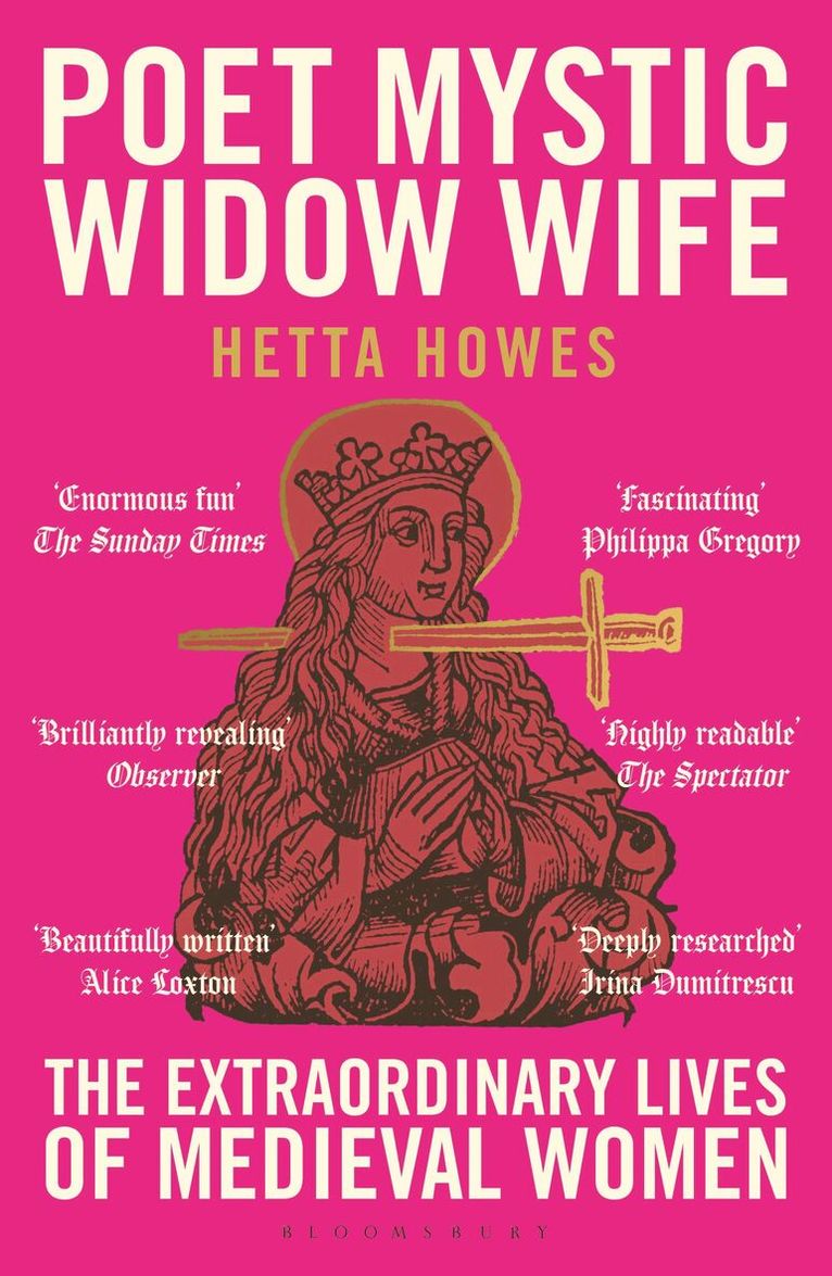 Hetta Howes - Poet, Mystic, Widow, Wife, Häftad