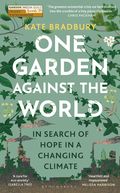 One Garden Against the World