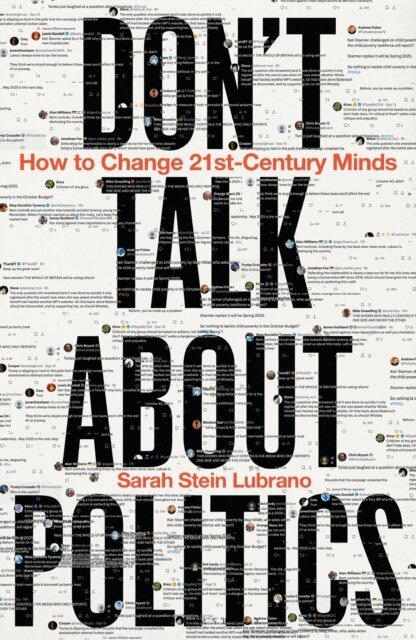 Sarah Stein Lubrano - Don't Talk About Politics, E-bok