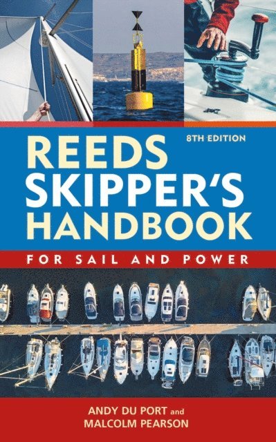 Andy Du Port - Reeds Skipper's Handbook 8th edition, E-bok