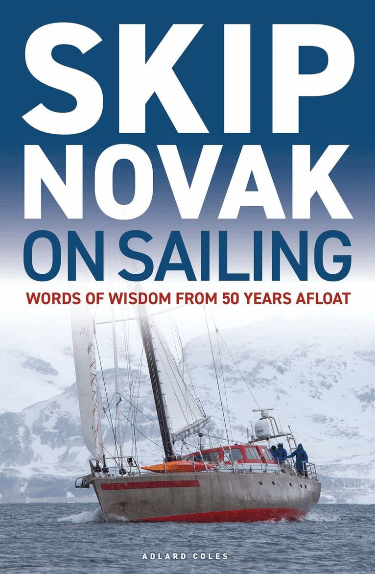 Skip Novak - Skip Novak on Sailing, Häftad