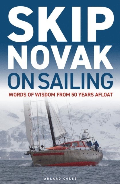 Skip Novak - Skip Novak on Sailing, E-bok