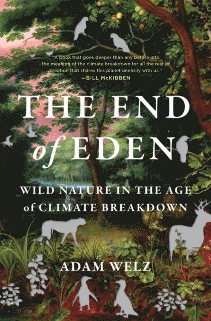Adam Welz - End of Eden, E-bok