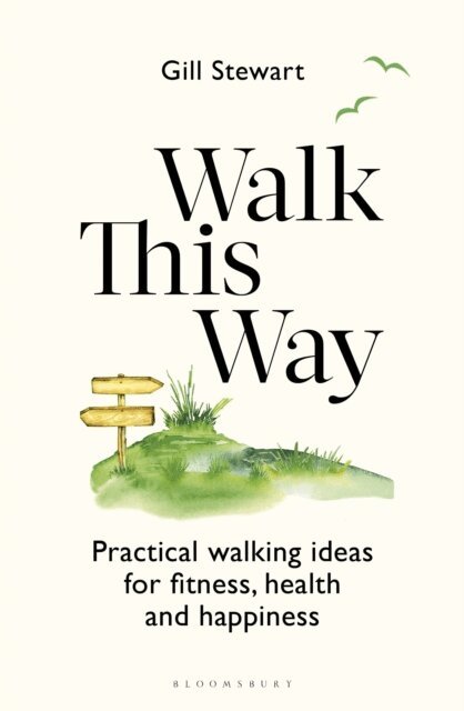 Gill Stewart - Walk This Way, E-bok