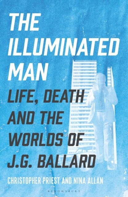 Christopher Priest, Nina Allan - Illuminated Man, E-bok