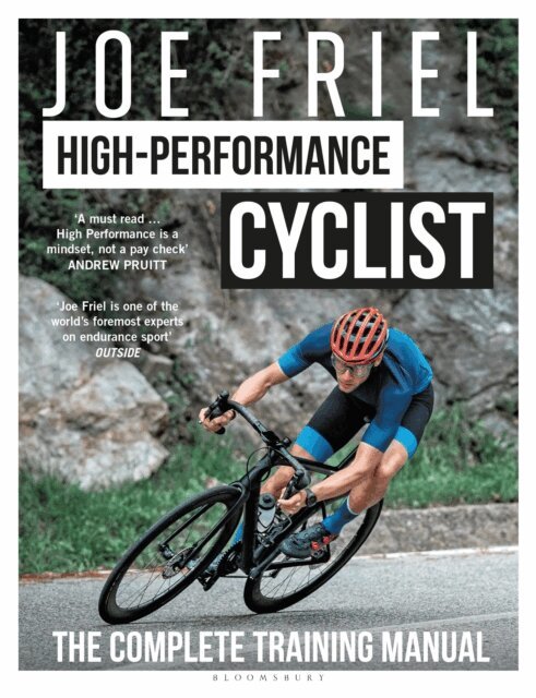 Joe Friel - Joe Friel’s High-Performance Cyclist, E-bok