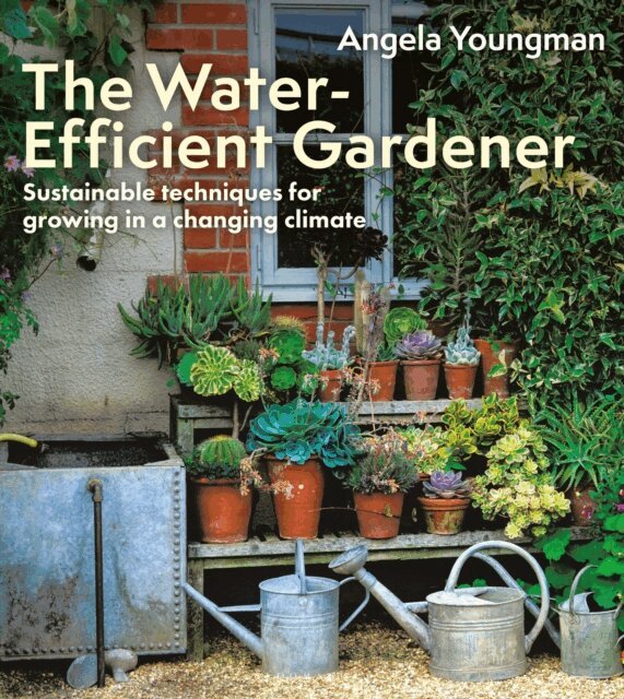 Angela Youngman - Water-Efficient Gardener, E-bok