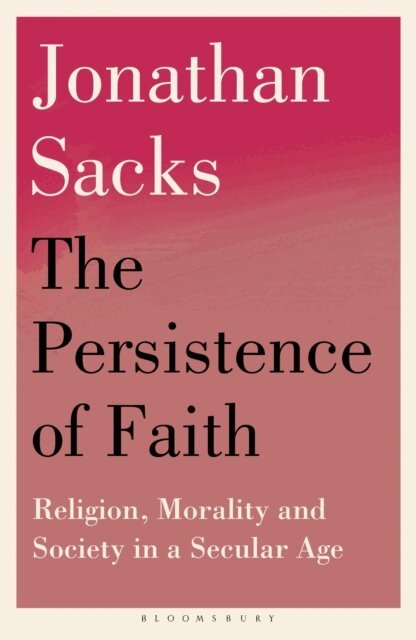 Jonathan Sacks - Persistence of Faith, E-bok