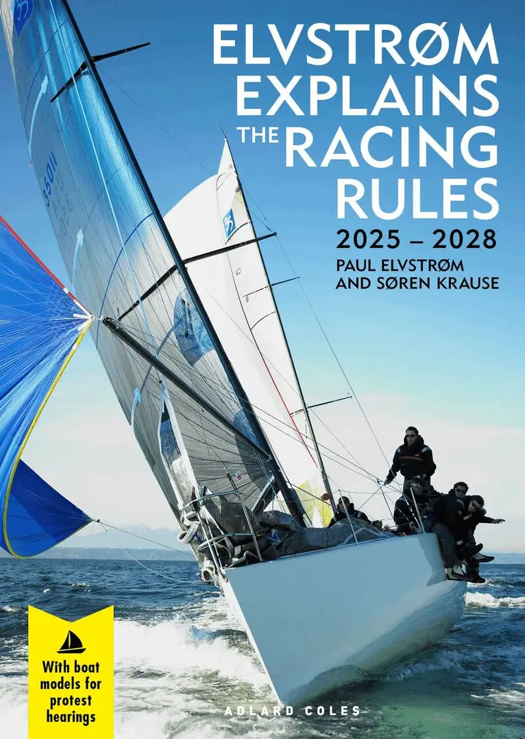Paul Elvstrom, Soren Krause - Elvstrøm Explains the Racing Rules, Häftad. Tillgänglighet: Lägg i varukorg
