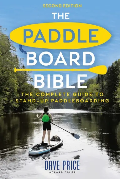 Paddleboard Bible 2nd edition