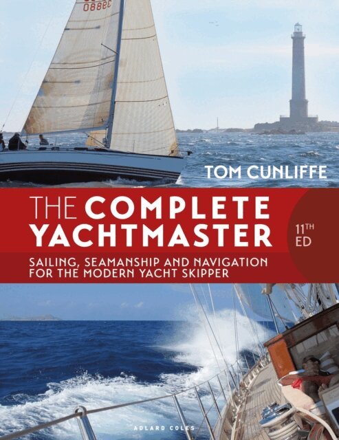 Tom Cunliffe - Complete Yachtmaster 11th edition, E-bok