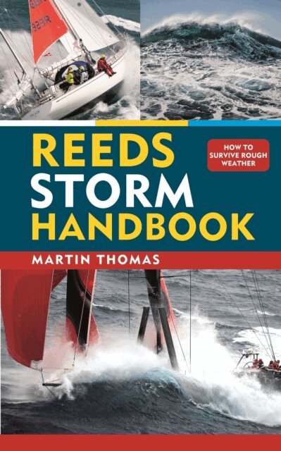 Martin Thomas - Reeds Storm Handbook, E-bok. Tillgänglighet: Lägg i varukorg