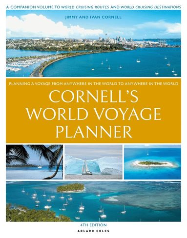 Jimmy Cornell, Ivan Cornell - Cornell's World Voyage Planner 4th edition, Häftad