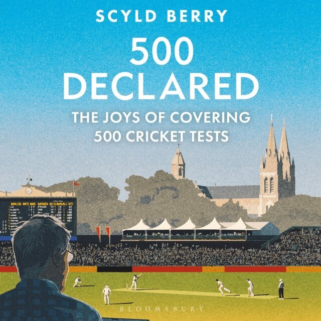 Scyld Berry - 500 Declared, E-bok