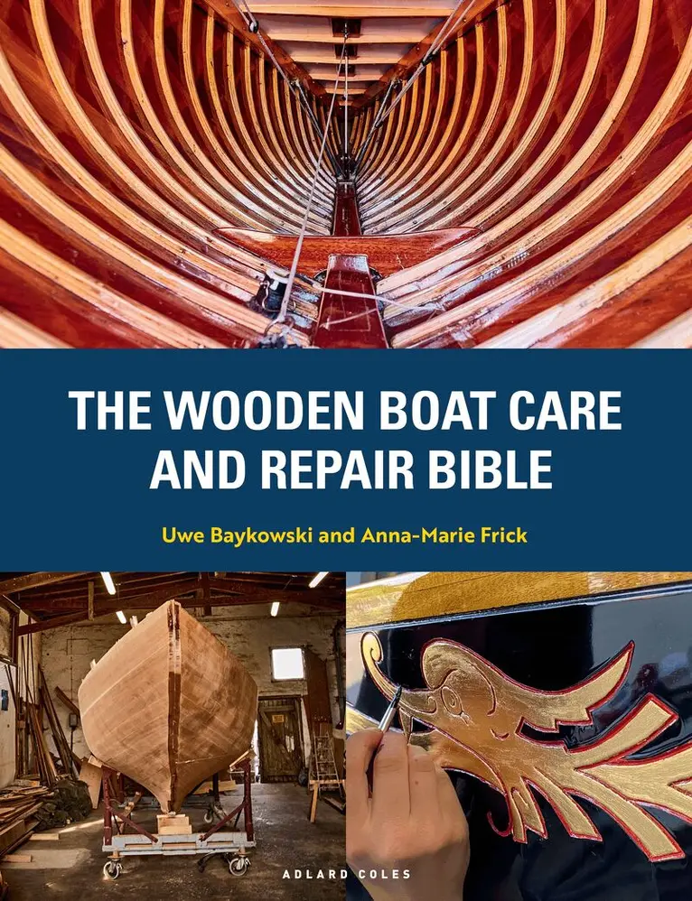 Wooden Boat Care and Repair Bible