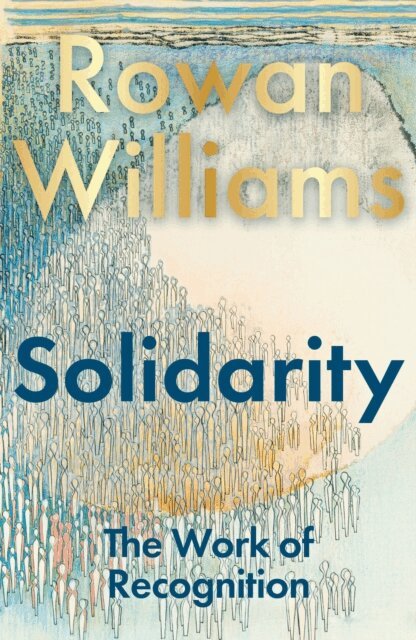 Rowan Williams - Solidarity, E-bok