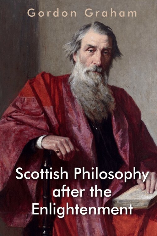 Gordon Graham - Scottish Philosophy after the Enlightenment, E-bok