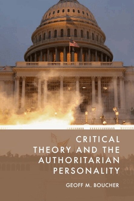 Geoff M. Boucher - Critical Theory and the Authoritarian Personality, E-bok