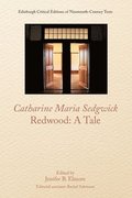 Catharine Sedgwick, Redwood: a Tale