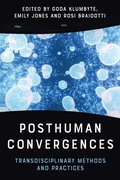 Posthuman Convergences