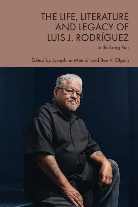 Josephine Metcalf, Ben Olguín - Life, Literature and Legacy of Luis J. Rodríguez, Häftad. Tillgänglighet: Lägg i varukorg