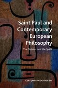 Saint Paul and Contemporary European Philosophy