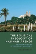 Political Theology of Hannah Arendt