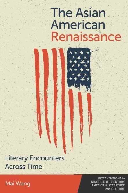 Mai Wang - Asian American Renaissance, E-bok