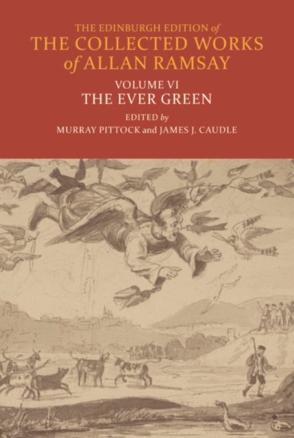 Allan Ramsay, Murray Pittock, James J. Caudle - Ever Green, E-bok