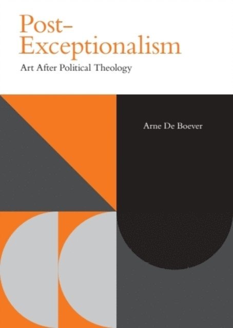 Arne De Boever - Post-Exceptionalism, E-bok. Tillgänglighet: Lägg i varukorg