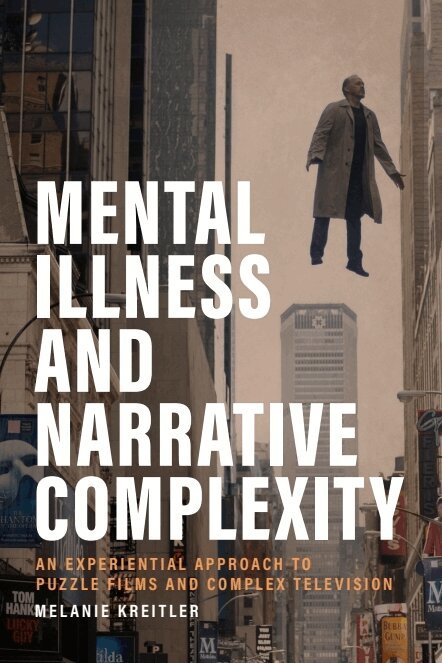 Melanie Kreitler - Mental Illness and Narrative Complexity, E-bok