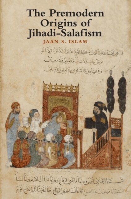 Jaan Islam - Premodern Origins of Jihadi-Salafism, E-bok. Tillgänglighet: Lägg i varukorg