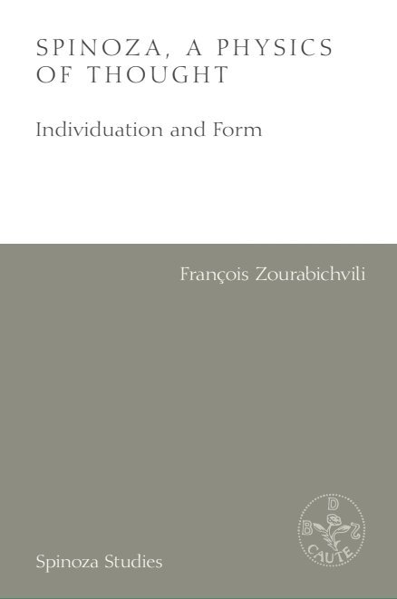 Francois Zourabichvili - Spinoza, A Physics of Thought, E-bok