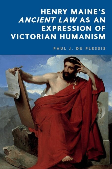Paul J. du Plessis - Henry Maine’s Ancient Law as an Expression of  Victorian Humanism, E-bok. Tillgänglighet: Lägg i varukorg