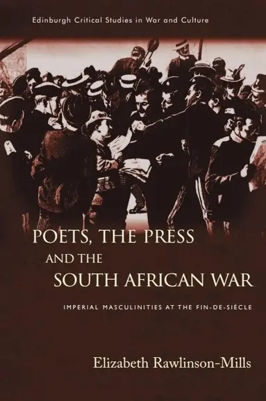 Poets, the Press and the South African War