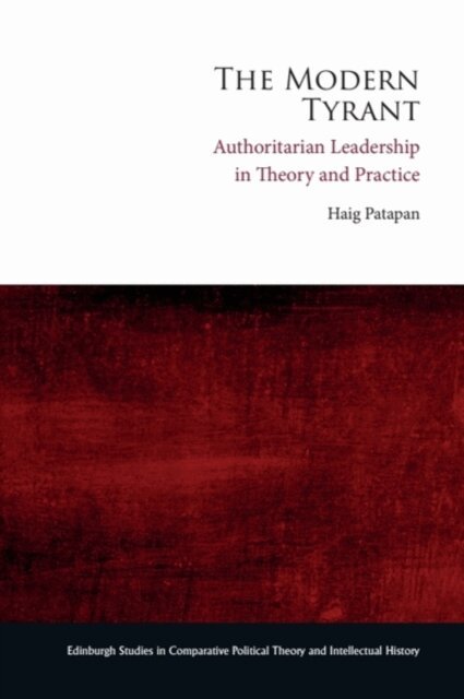 Haig Patapan - Modern Tyrant, E-bok. Tillgänglighet: Lägg i varukorg