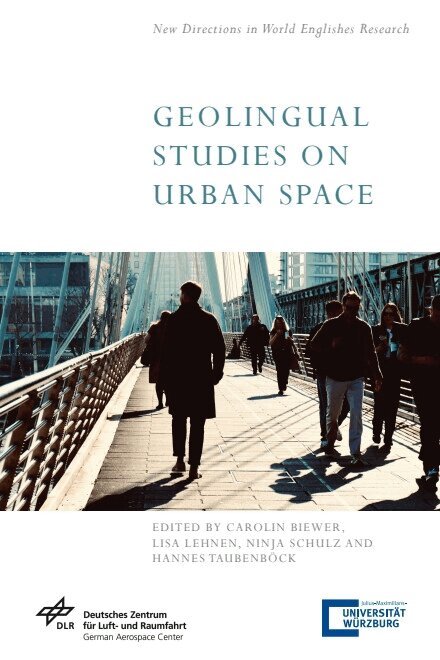Carolin Biewer, Lisa Lehnen, Ninja Schulz, Hannes Taubenböck - Geolingual Studies on Urban Space, E-bok. Tillgänglighet: Kommande
