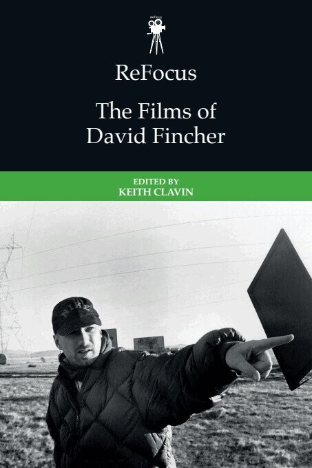 Keith Clavin - ReFocus: The Films of David Fincher, Inbunden. Tillgänglighet: Kommande