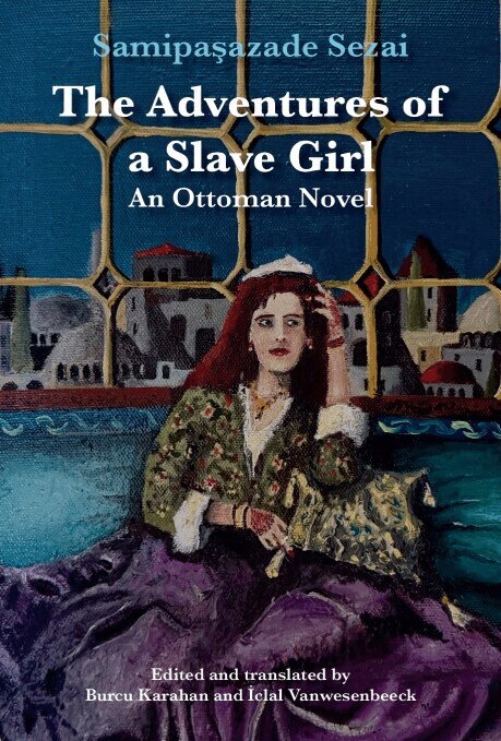 Samipaşazade Sezai - Adventures of a Slave Girl, E-bok