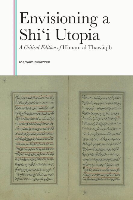 Envisioning a Shi'i Utopia