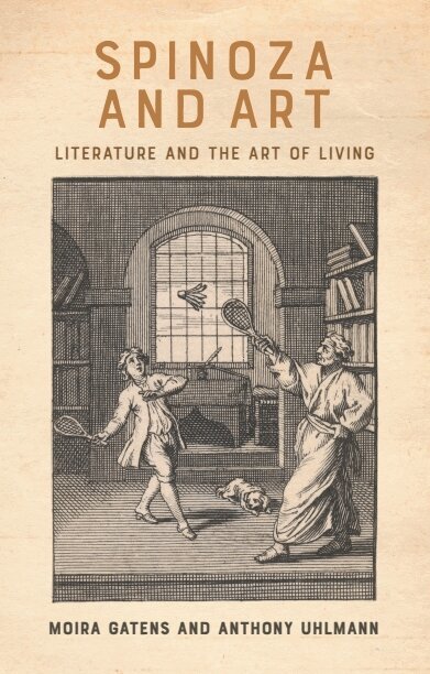 Moira Gatens, Anthony Uhlmann - Spinoza and Art, E-bok