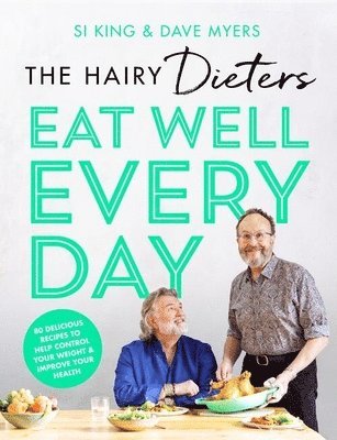 Hairy Bikers - Hairy Dieters’ Eat Well Every Day, Häftad. Tillgänglighet: Lägg i varukorg