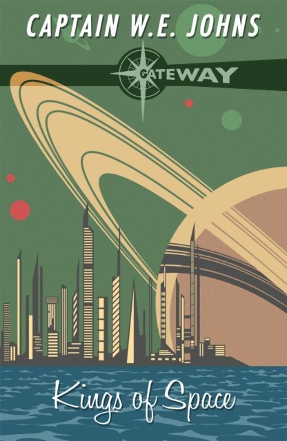 W. E. Johns - Kings of Space, E-bok